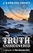 The Truth Undiscovered
