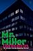 Mr. Miller by Charles den Tex