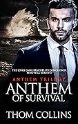 Anthem of Survival