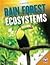 Rain Forest Ecosystems (Ecosystems of the World)