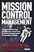 Mission Control Management [Paperback] Paul Sean Hill