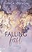 Falling Fast (Hailee & Chas...