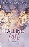 Falling Fast by Bianca Iosivoni