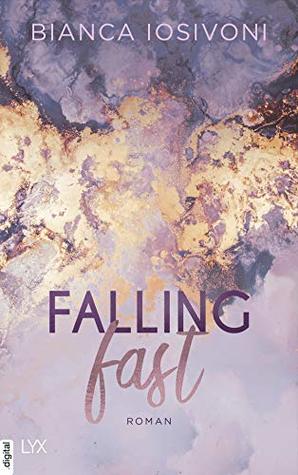 Falling Fast (Hailee & Chase, #1)