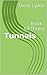 Tunnels: Book I