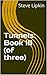 Tunnels: Book III
