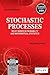 Stochastic Processes