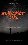 Blackwood Lake: A letter from the omniscient (The Chronicles of Monkeytown Book 1)