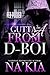 Gutta Love From A D-Boi by Na'Kia