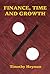 Finance, Time and Growth by Timothy Heyman