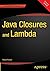 Java Closures and Lambda