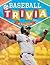 Baseball Trivia