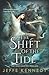 The Shift of the Tide (The Uncharted Realms #3)