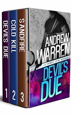 Devil's Due / Cold Kill / Sandfire (Kindle Edition)