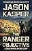 The Ranger Objective (Ameri...