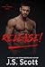 Release! (The Walker Brothers, #1)