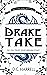 Drake Take