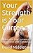 Your Strength is Your Currency: Make your true currency connection and friendship