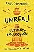 Unreal! The Ultimate Collection: 30 Stories in 30 Years