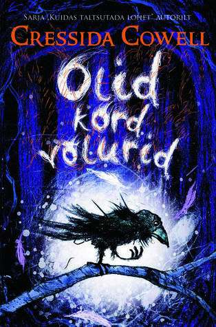 Olid kord võlurid (The Wizards of Once #1)