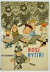 Bosí rytíři