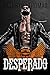 Desperado (Black Aces MC)