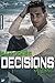 Decisions of Love: Band 2