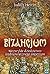 Bizancjum. Niezwykłe dziedzictwo średniowiecznego imperium