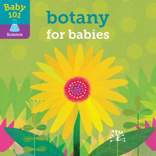 Botany for Babies (Board Book)