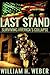 Last Stand: Surviving America's Collapse (Last Stand # 1)