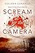 Scream for the Camera by Jerri Hines