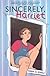 Sincerely, Harriet by Sarah Winifred Searle Sincerely, Harriet by Sarah Winifred Searle