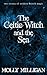 The Celtic Witch and the Se...