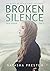 Broken Silence (Silence #2)