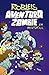 Aventura zombie en Movydrill by Robleis