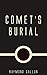 Comet's Burial
