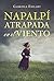 Napalpí: Atrapada en el viento