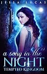 A Song in the Night by Jessa Lucas