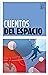 Cuentos del espacio