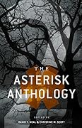 The Asterisk Anthology: Volume 2