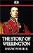 The Story of Wellington