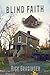 Blind Faith (Breaking All t...