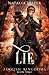 Lie (Foolish Kingdoms, #3)