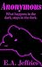 Anonymous: A XXX urban fantasy story of anonymous sex