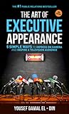 The Art of Executive Appearance by Yousef Gamal El-Din