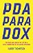 The PDA Paradox: The Highs ...