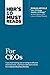 HBR's 10 Must Reads for CEOs (with bonus article "Your Strategy Needs a Strategy" by Martin Reeves, Claire Love, and Philipp Tillmanns) (HBR’s 10 Must Reads)