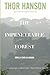 The Impenetrable Forest: Gorilla Years in Uganda