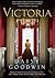 Victoria by Daisy Goodwin