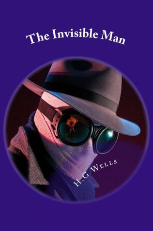 The Invisible Man: Classic Literature